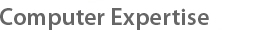 Computer Expertise